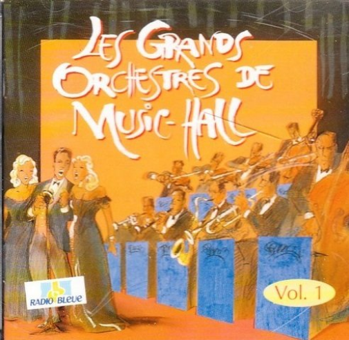Grand Orchestres de Music Hall