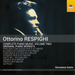 Ottorino Respighi: Complete Piano Music - Volume 2