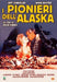 I Pionieri Dell'Alaska