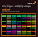 Enno Poppe/Wolfgang Heiniger: Tonband