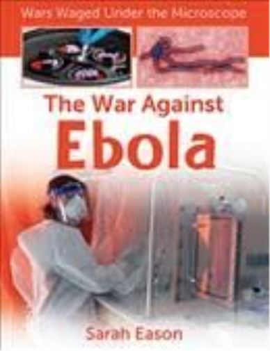 The War Against Ebola