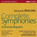 Johannes Brahms: Complete Symphonies/A German Requiem