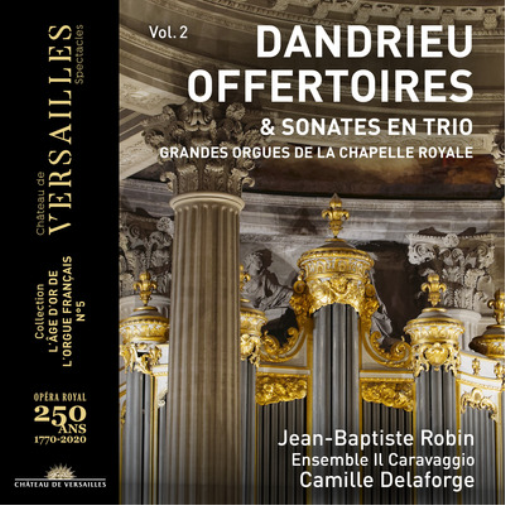Dandrieu: Offertoires & Sonates En Trio