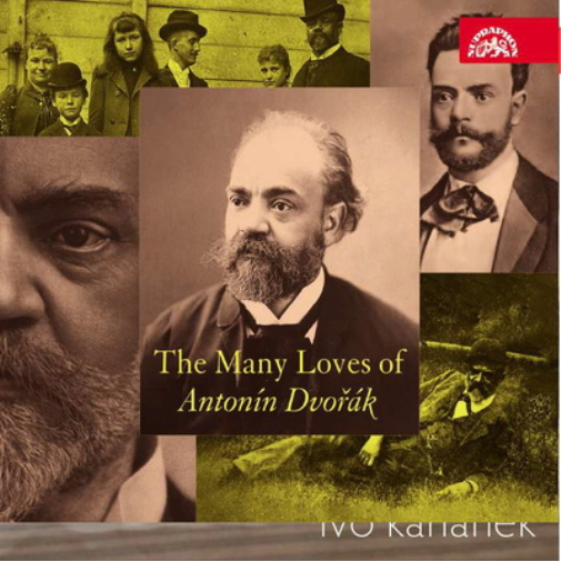 The Many Loves of Antonín Dvorák