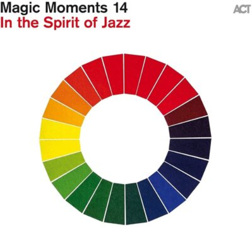 Magic Moments 14: In the Spirit of Jazz