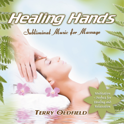Healing Hands: Subliminal Music for Massage