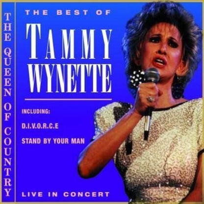 The Best of Tammy Wynette: Live In Concert