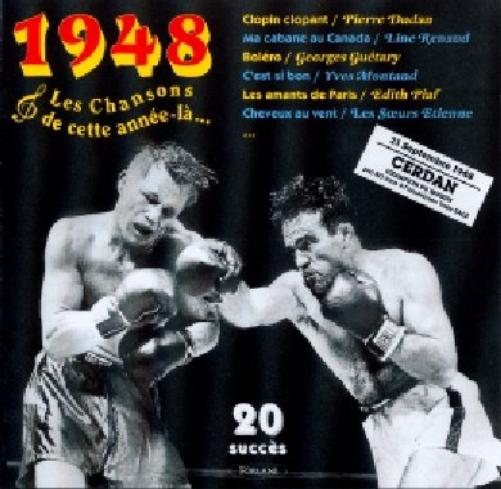 1948 : Les Chansons de cette année là...
