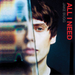 All I Need (RSD 2021)