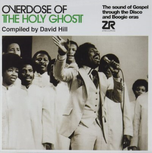 Overdose of the Holy Ghost: Compiled By David Hill