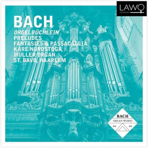 Bach: Orgelbüchlein/Preludes/Fantasies & Passacaglia