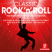 Classic Rock 'N' Roll: The Absolutely Essential 3 CD Collection