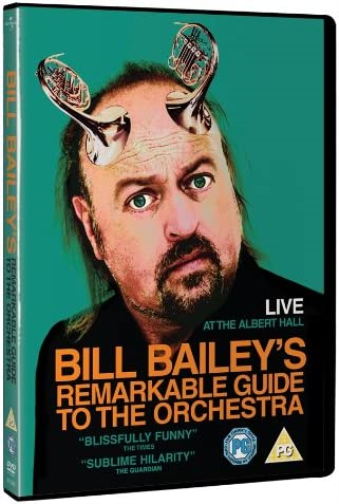 Bill Bailey's Remarkable Guide To The Orchestra