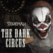 The Dark Circus: 2004-2021