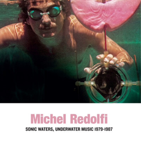 Sonic Waters, Underwater Music 1979-1987