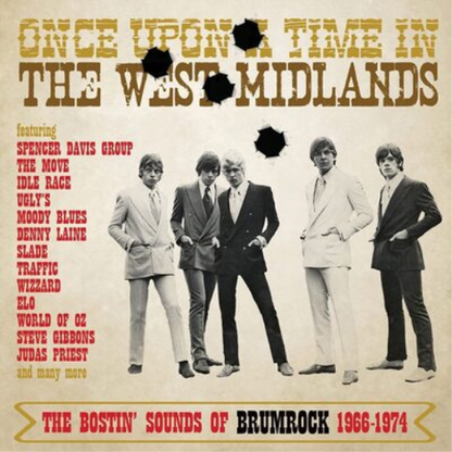 Once Upon a Time in the West Midlands: The Bostin' Sounds of Brumrock 1966-1974