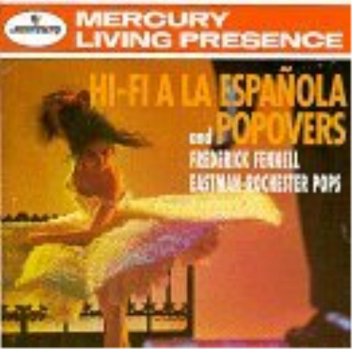 Frederick Fennell-Hi-Fi A La Espa±ola And Popovers