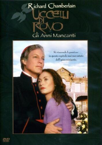 Uccelli di rovo - Gli anni mancanti
