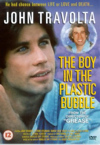 The Boy In The Plastic Bubble