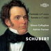 Schubert: Fantasie in F Minor/Sonata in C Major: Music for Four Hands