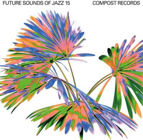 Future Sounds of Jazz - Volume 15