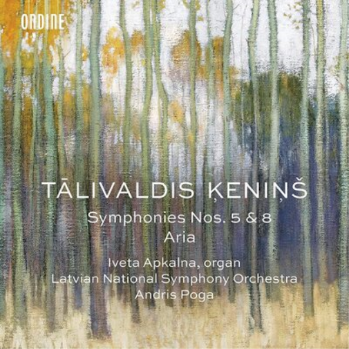 Talivaldis Kenins: Symphonies Nos. 5 & 8/Aria