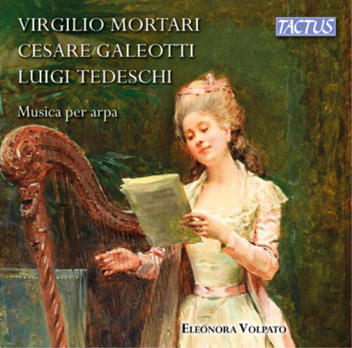 Virgilio Mortari/Cesare Galeotti/Luigi Tedeschi: Musica Per Arpa