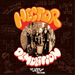 Demolition: The Wired Up World of Hector