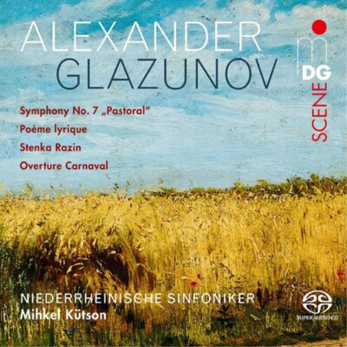 Alexander Glazunov: Symphony No. 7 'Pastoral'/Poème Lyrique/...