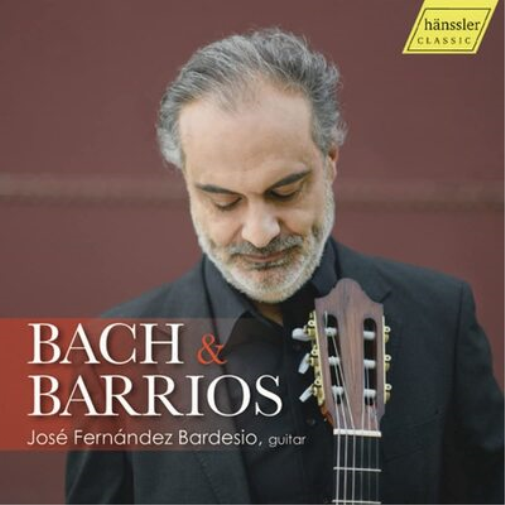 José Fernández Bardesio: Bach & Barrios