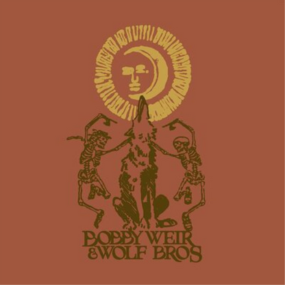 Bobby Weir & Wolf Bros: Live in Colorado - Volume 1