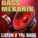 Listen to the Bass