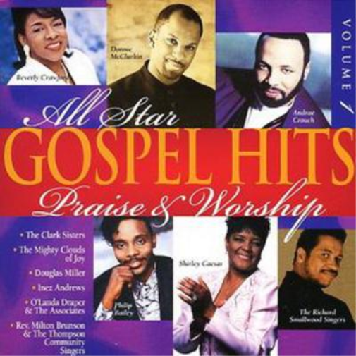 All Star Gospel Hits - Praise and Worship