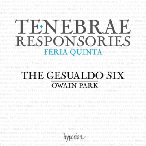 The Gesualdo Six: Tenebrae Responsories - Feria Quinta