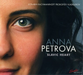 Anna Petrova: Slavic Heart