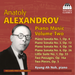 Anatoly Alexandrov: Piano Music - Volume 2