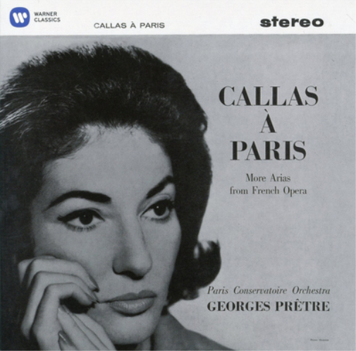 Callas a Paris: More Arias from French Opera