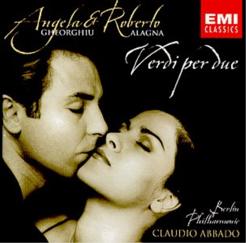 Verdi per due (Alagna / Gheorghiu / Abbado)