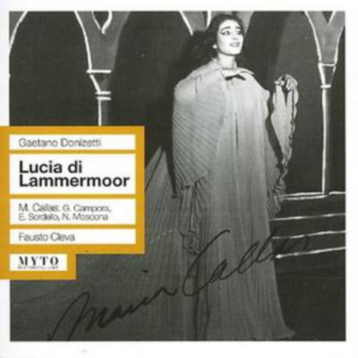 Lucia Di Lammermoor (Cleva, Callas, Campora, Moscona)