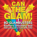 Can the Glam!: 80 Glambusters