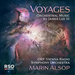 Voyages: Orchestral Music By James Lee III
