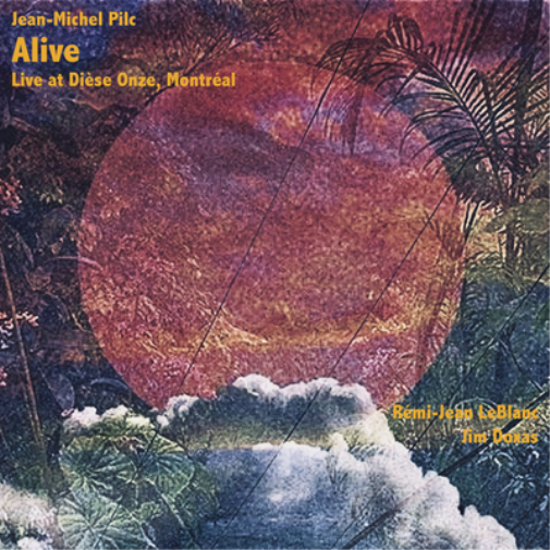 Alive: Live at Dièse Onze, Montréal