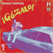 Bugalú Tropical: IGózalo! - Volume 1