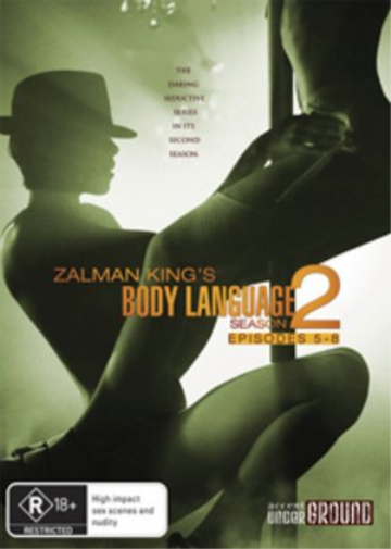 BODY LANGUAGE BODY LANGUAGE: SEASON 2 (EPISODES 5-8)