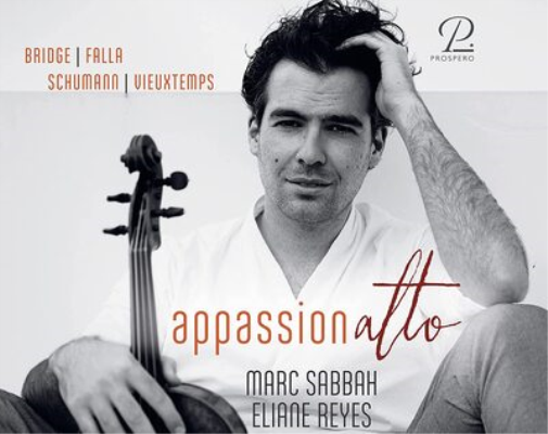 Bridge/Falla/Schumann/Vieuxtemps: Appassionalto