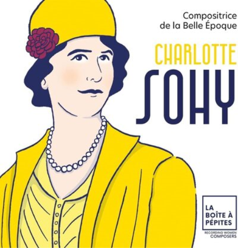 Charlotte Sohy: Compositrice De La Belle Époque