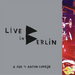 Live in Berlin: A Film By Anton Corbijn