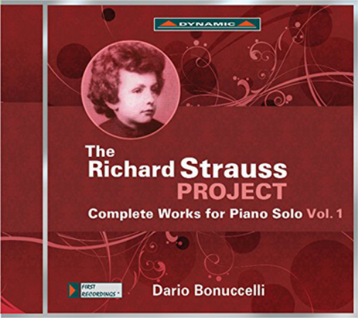 The Richard Strauss Project: Complete Works for Piano Solo - Volume 1
