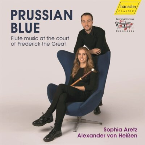 Prussian Blue: Flute Music at the Courtof Frederick the Great