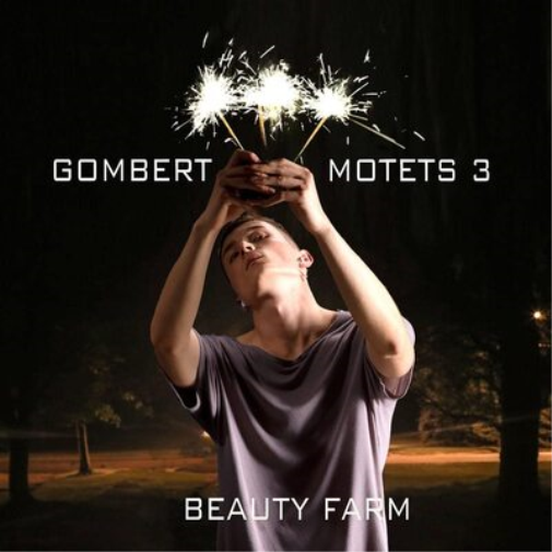 Gombert: Motets - Volume 3